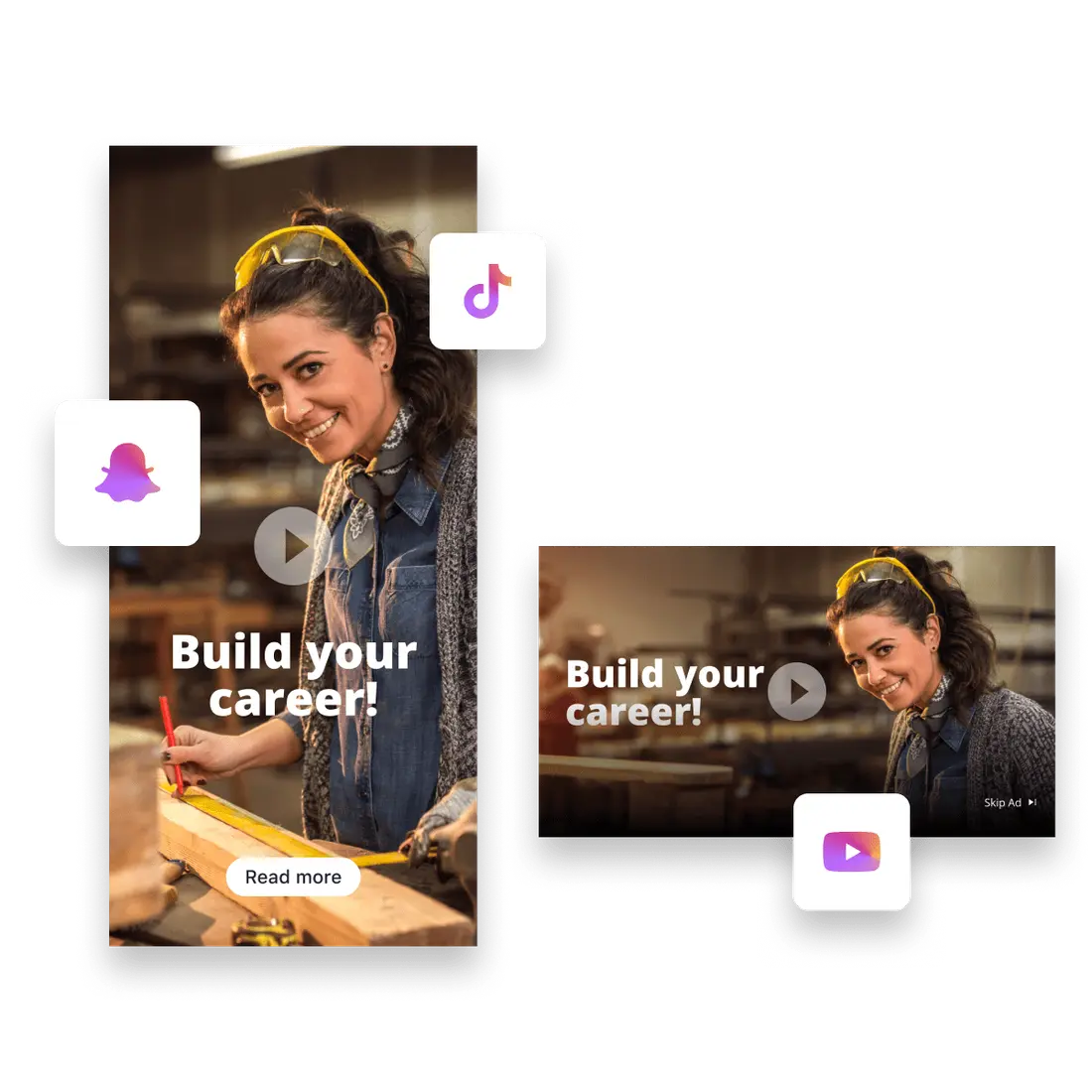 Vertical and widescreen 'Build your career' video ads with TikTok, Snapchat and YouTube icons